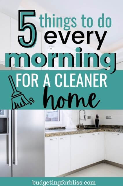 https://budgetingforbliss.com/wp-content/uploads/2018/11/A-morning-cleaning-routine.jpg