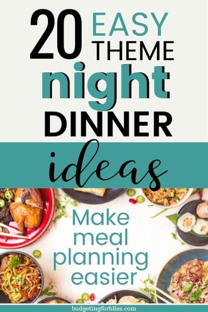 Theme night dinners for easy meal planning