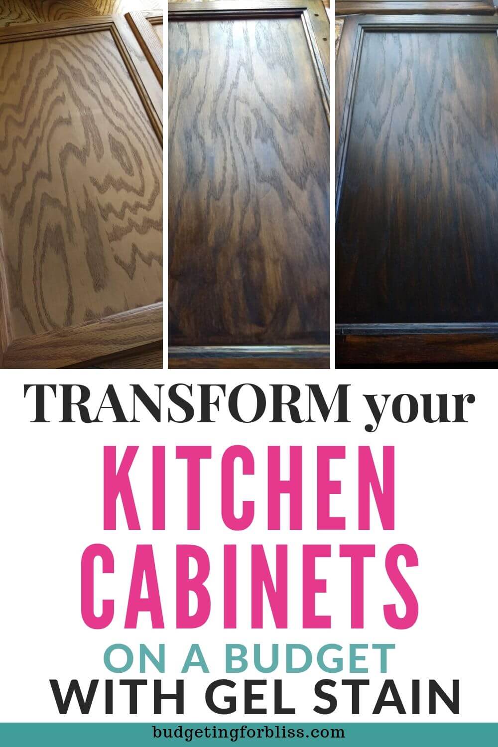 How to Gel Stain your Cabinets on a Budget - Budgeting for Bliss