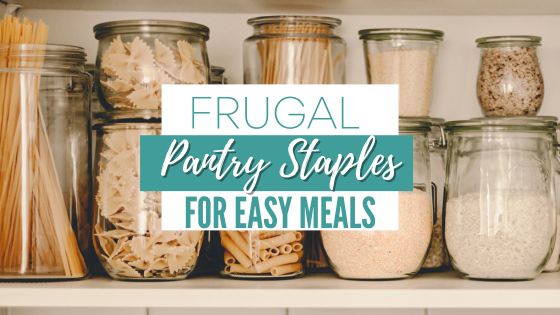 Frugal Pantry Staples in glass jars