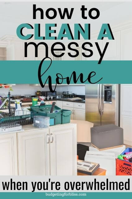 How to Clean a Messy House