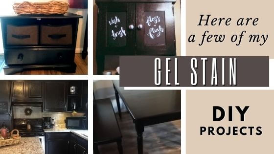 Gel Stain projects table cabinets bench cupboard