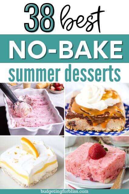 38 No-Bake Summer Dessert Recipes - Budgeting for Bliss