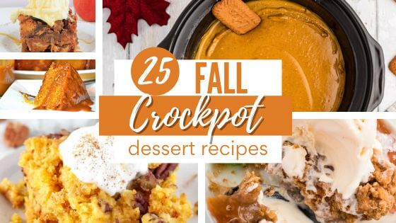 Collection of fall slow cooker dessert recipes
