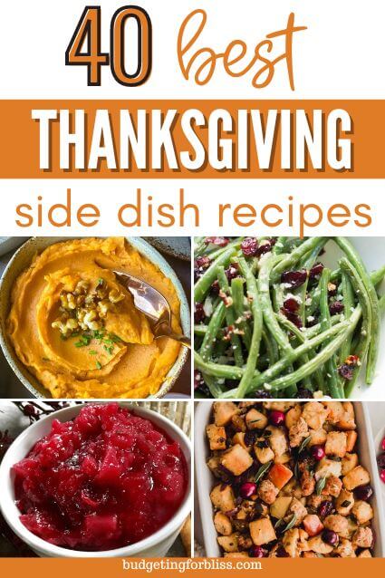 40 Easy Thanksgiving Side Dishes - Budgeting for Bliss