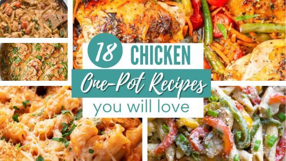 Chicken one pot recipes like one pot chicken pasta and one pot chicken and rice.