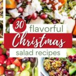 A collection of easy and fresh Christmas salads