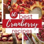 A collection of cranberry recipes for the holidays