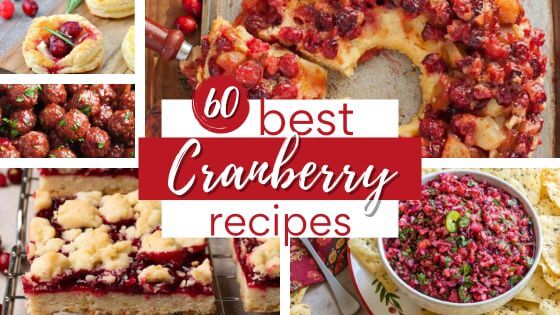 A collection of cranberry recipes for the holidays