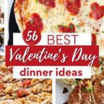 A collection of dinner ideas for Valentine's Day