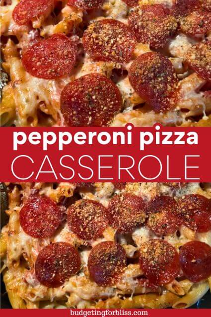 Pepperoni pizza casserole pictures with red text