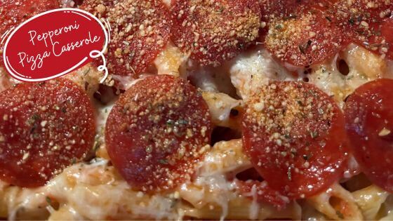 Pepperoni pizza with pasta in casserole dish