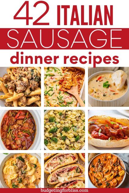 Collection of dinners with Italian Sausage