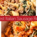 A collection of easy recipes with Italian Sausage