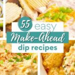 Collection of make-ahead dip recipe pictures with text