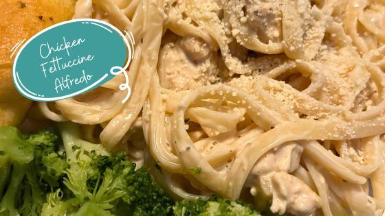 fettucine alfredo with chicken and broccoli on plate with graphic and writing