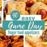 A collection of game day finger food appetizers
