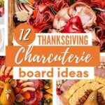 Charcuterie board ideas for Thanksgiving