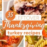 Recipes for Leftover Thanksgiving Turkey Recipes